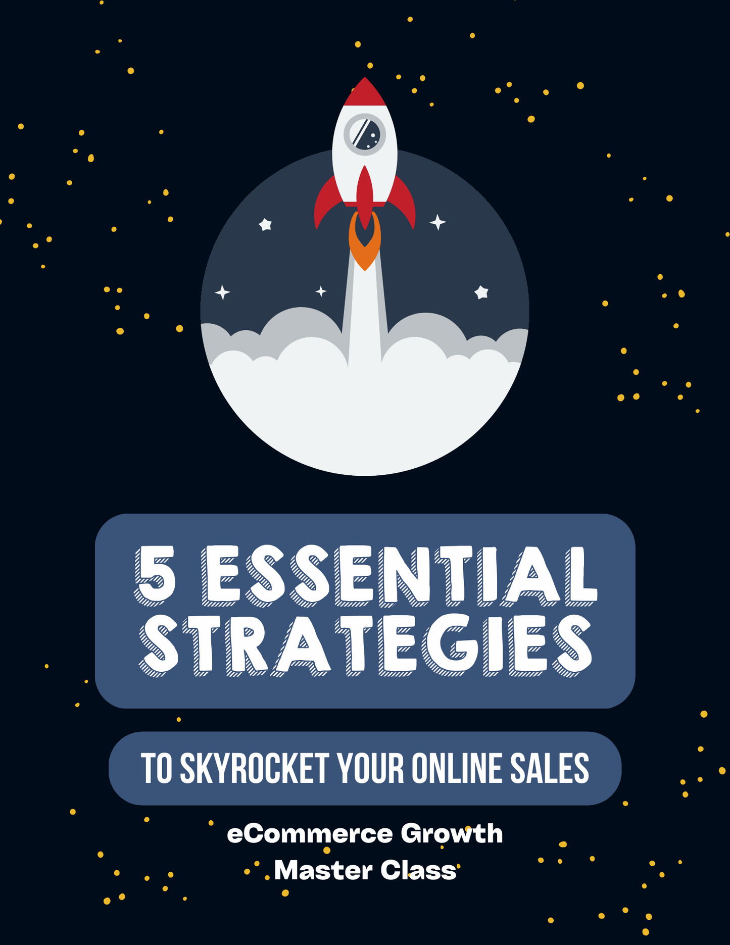 5 Essential Strategies to Skyrocket Your Online Sales- FREE