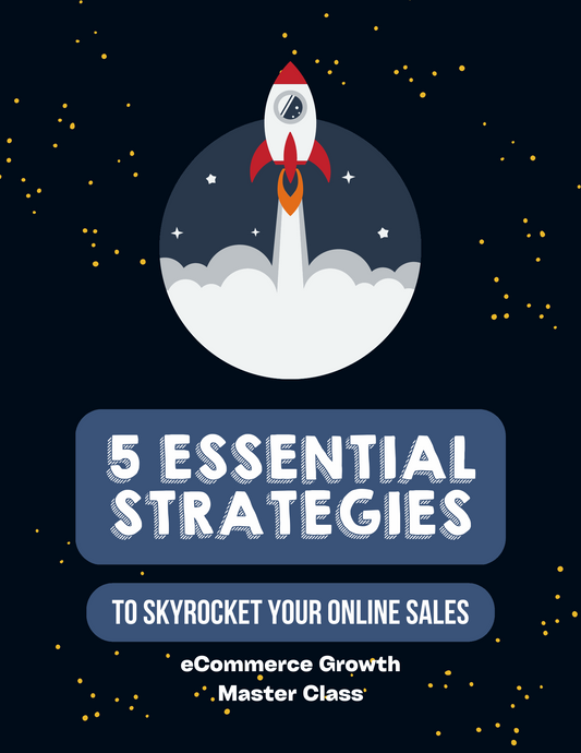 5 Essential Strategies to Skyrocket Your Online Sales- FREE